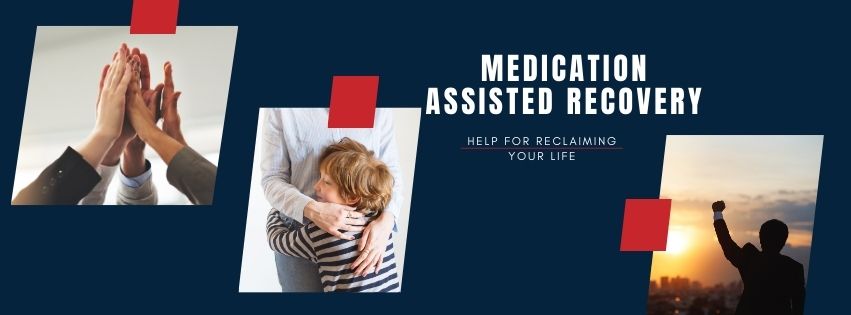 Medication Assisted Recovery for OUD