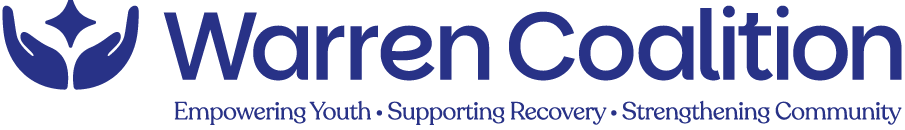 Warren Coalition: Empowering Youth • Supporting Recovery • Strengthening Community